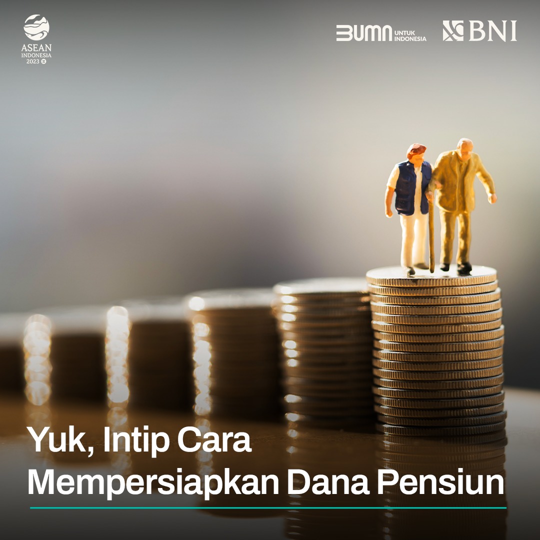 Yuk, Intip Cara Mempersiapkan Dana Pensiun - Sinergi46