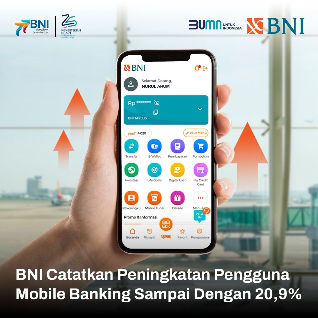 BNI Catatkan Peningkatan Pengguna Mobile Banking Sampai Dengan 20,9% ...